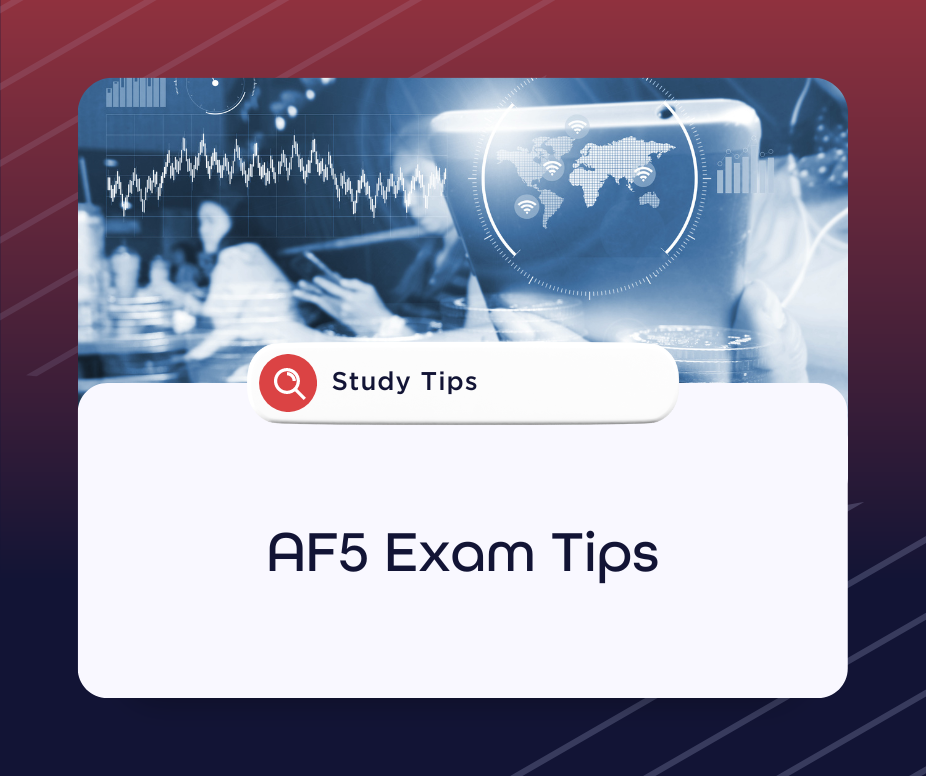 AF5 Exam Tips