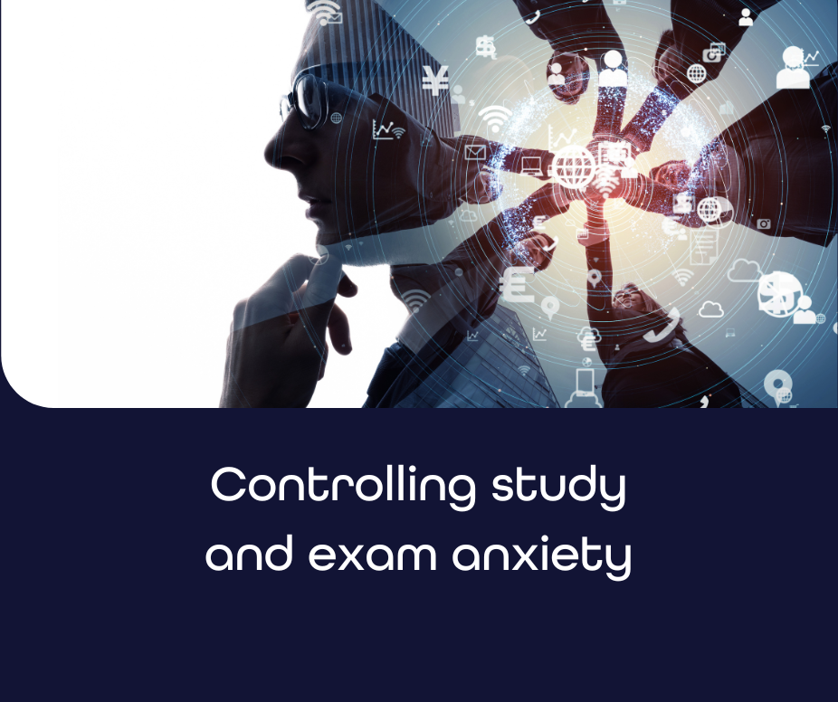 Controlling study and exam anxiety