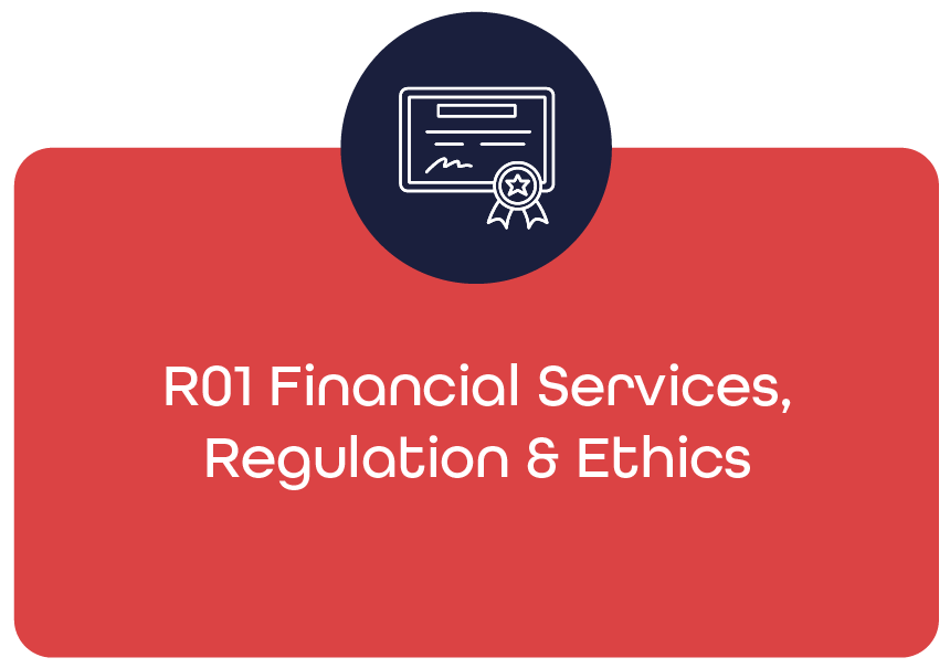 R01 Financial Services, Regulation and Ethics Course