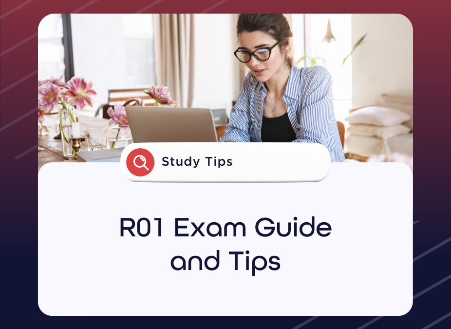 R01 Exam guide and useful information