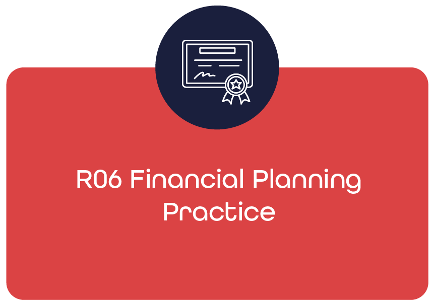 R06 Financial Planning Practice Course