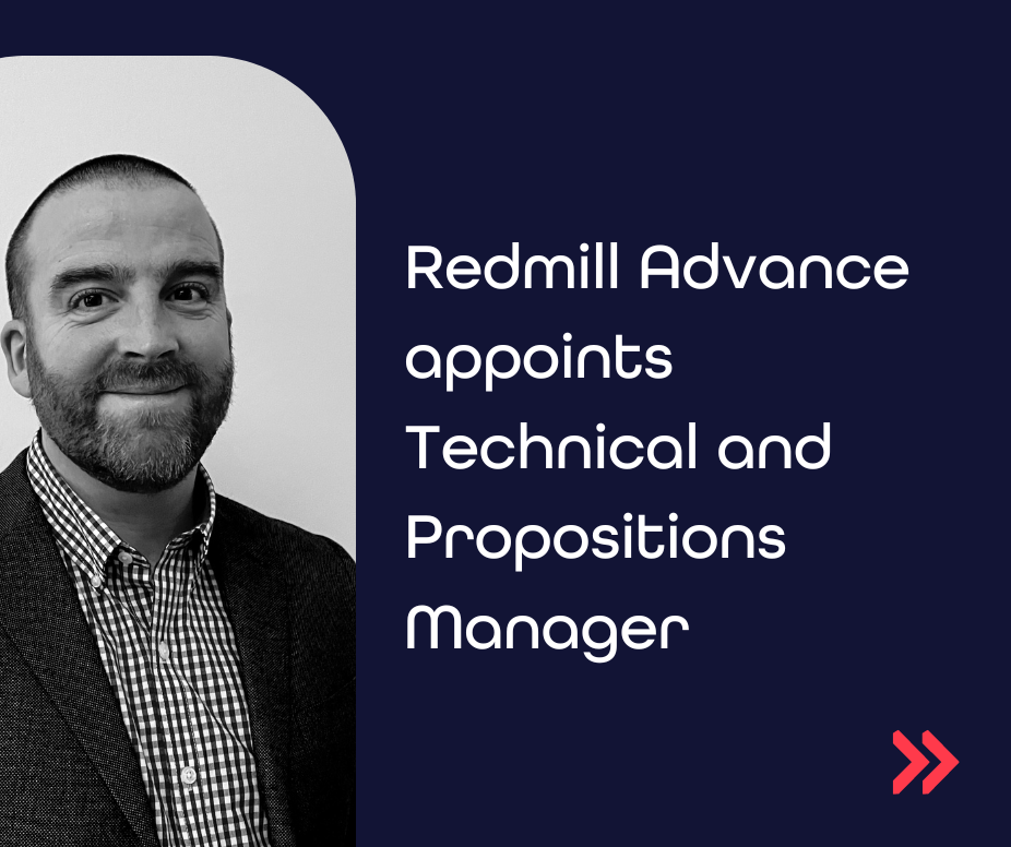 Redmill Advance appoints Technical and Propositions Manager