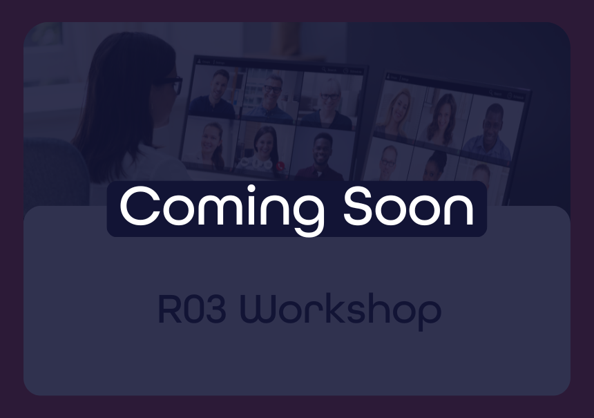 R03 Introduction Workshop