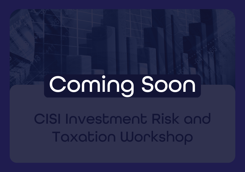 CISI Investment Risk and Taxation Workshop
