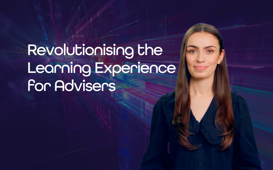 The Marvels of AI – Revolutionising the Learning Experience for Advisers